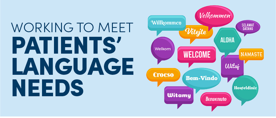 Working to Meet Patients' Language Needs